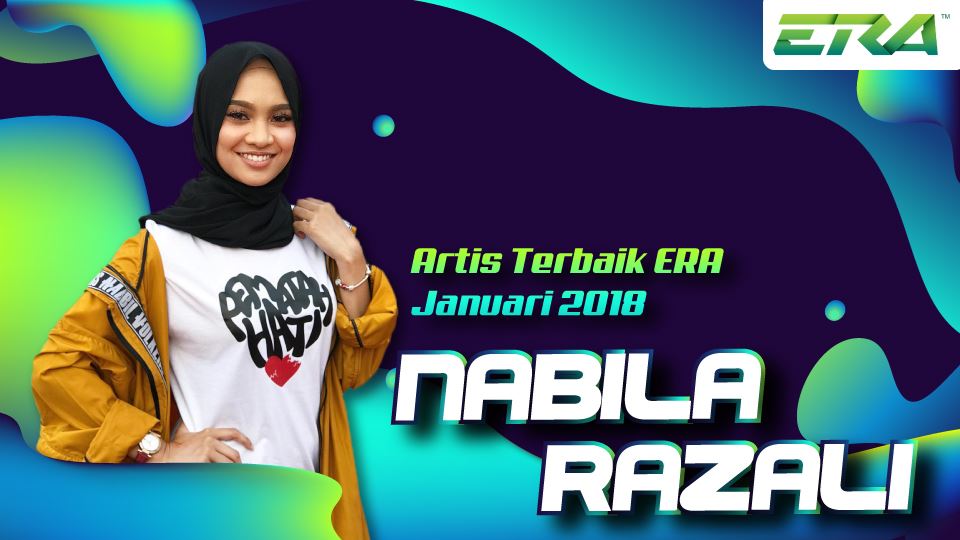 nabila razali - artis terbaik era januari 2018